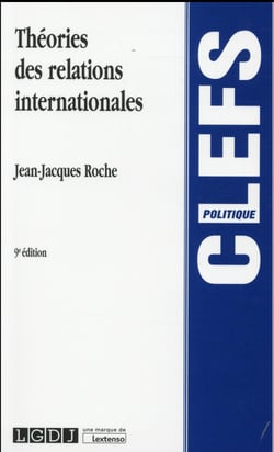 Théorie des relations internationales (9e édition)