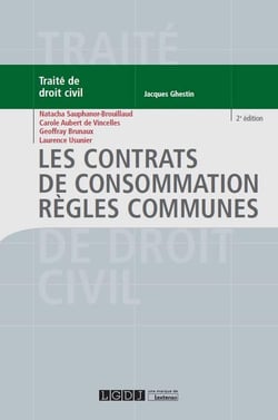 Les contrats de consommation - règles communes (2e édition)