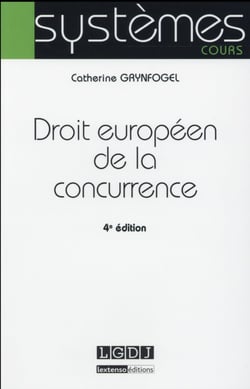 Droit européen de la concurrence (4e édition)