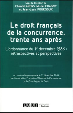 Le droit français de la concurrence, trente ans après