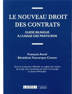Le nouveau droit des contrats - guide bilingue à l'usage des praticiens