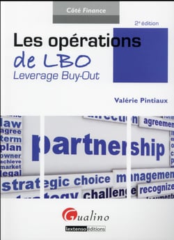 Les opérations de LBO - Leverage Buy-Out (2e édition)