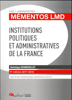 Institutions politiques et administratives de la France (édition 2017/2018)