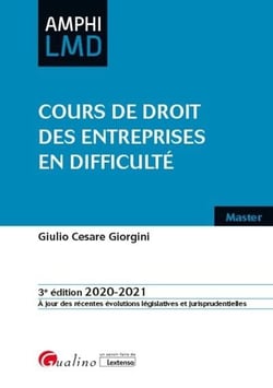 Cours de droit des entreprises en difficulté (édition 2020/2021)