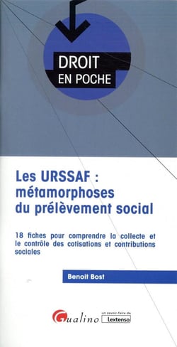 Les URSSAF : métamorphoses du prélèvement social