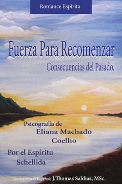 Fuerza para Recomenzar - Eliana Machado Coelho &amp; Schellida
