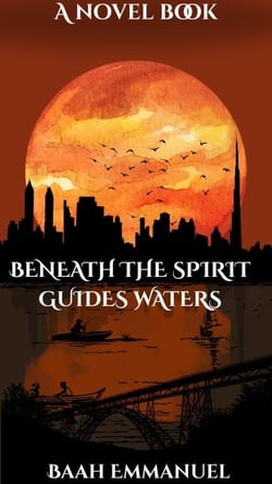 Beneath the Spirit Guide’s Waters