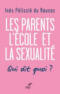 LES PARENTS, L'ÉCOLE, LA SEXUALITÉ