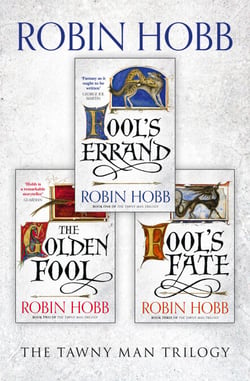 The Complete Tawny Man Trilogy - Fool’s Errand, The Golden Fool, Fool’s Fate