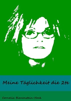Meine Täglichkeit die 2te - Frau hat immer was zu sagen