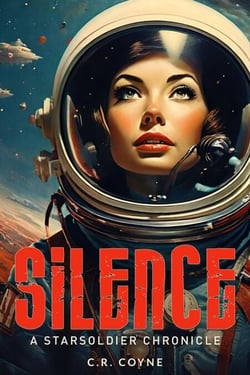 Silence - A StarSoldiers Chronicle