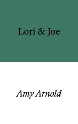 Lori &amp; Joe