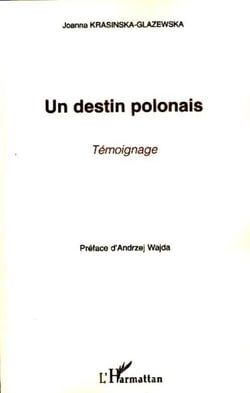 Un destin polonais - Témoignage