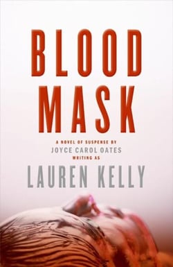 Blood Mask - A Novel of Suspense