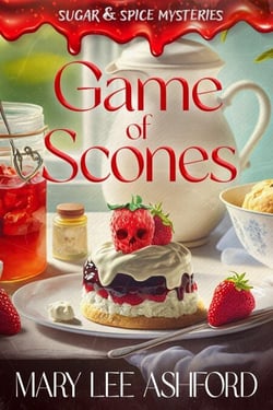 Game of Scones - Sugar &amp; Spice Mysteries, #1