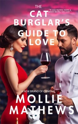 The Cat Burglar's Guide to Love: - Love and Laughter Rom-Com
