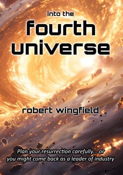 Into the Fourth Universe - The Dan Provocations, #3