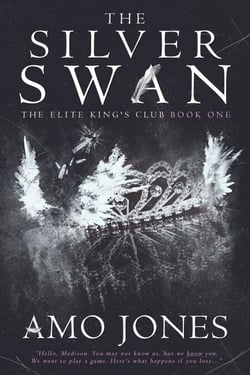 The Silver Swan - The Elite King's Club, #1