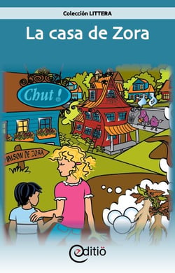 La casa de Zora - Pequeño pueblo de ¡Chist!