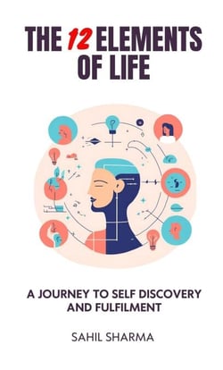 The 12 Elements of Life