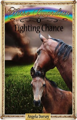 Fighting Chance - Horse Guardian, #11