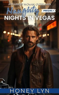 Naughty Nights in Vegas: A Younger Woman Older Man (Prequel 1) - Naughty Nights in Vegas