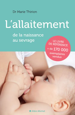 L'Allaitement - De la naissance au sevrage