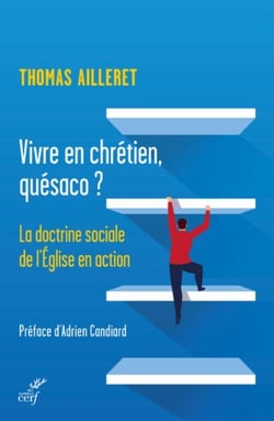 VIVRE EN CHRETIEN, QUESACO ?