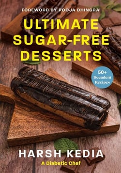 Ultimate Sugar-free Desserts - 50+ Decadent Recipes