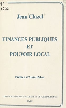 Finances publiques et pouvoir local