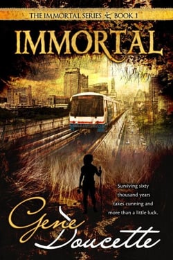 Immortal - The Immortal Novels, #1