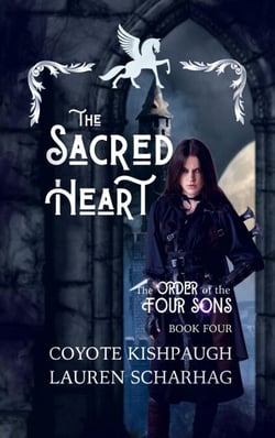 The Sacred Heart: The Order of the Four Sons, Book IV - The Order of the Four Sons Series, #4
