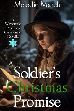 A Soldier's Christmas Promise: A Wintervale Promises Companion Novella