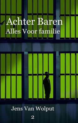 Achter Baren: Alles Voor Familie - Achter Baren, #2