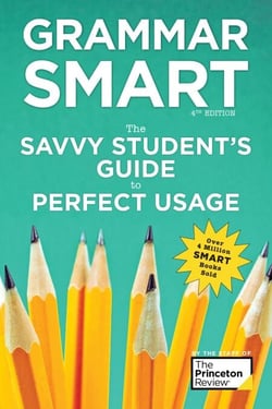 Grammar Smart, 4th Edition - The Savvy Student's Guide to Perfect Usage