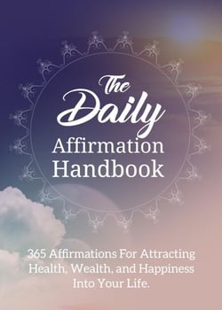The Daily Affirmation Handbook.