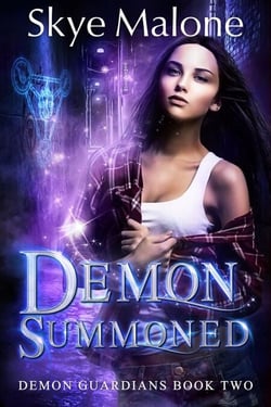 Demon Summoned - Demon Guardians, #2