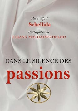 Dans Le Silence Des Passions - Eliana Machado Coelho &amp; Schellida