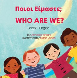 Who Are We (Greek-English) - Language Lizard Bilingual Living in Harmony Series