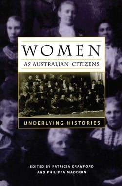Women As Australian Citizens - Underlying Histories