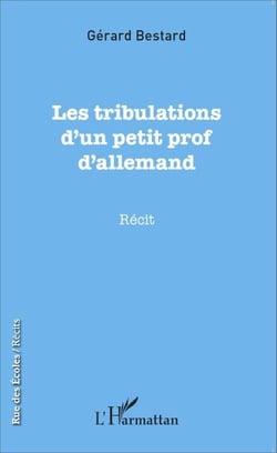 Les tribulations d'un petit prof d'allemand