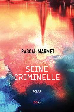 Seine criminelle - Commandant Chanel