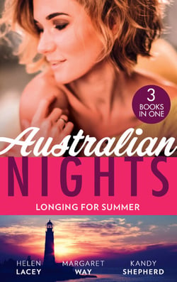 Australian Nights: Longing For Summer - His-and-Hers Family / Wealthy Australian, Secret Son / The Summer They Never Forgot