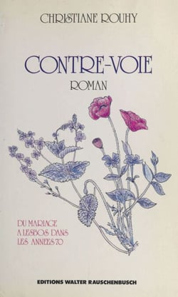 Contre-voie : Du mariage à Lesbos dans les années 70