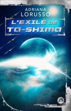 Ta-Shima, T2 : L'Exilé de Ta-Shima