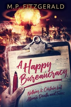 A Happy Bureaucracy - The Happy Bureaucracy, #1