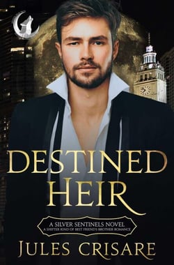 Destined Heir - Sentinels of the Silver Orb