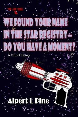 We Found Your Name in the Star Registry—Do You Have a Moment?