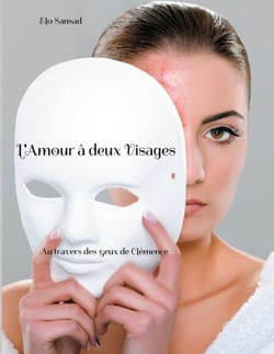 L'Amour à deux Visages - Au travers des yeux de Clémence