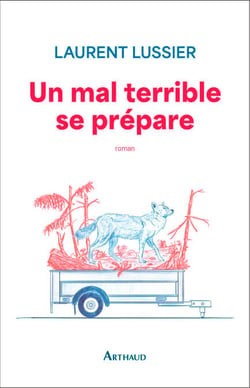 Un mal terrible se prépare